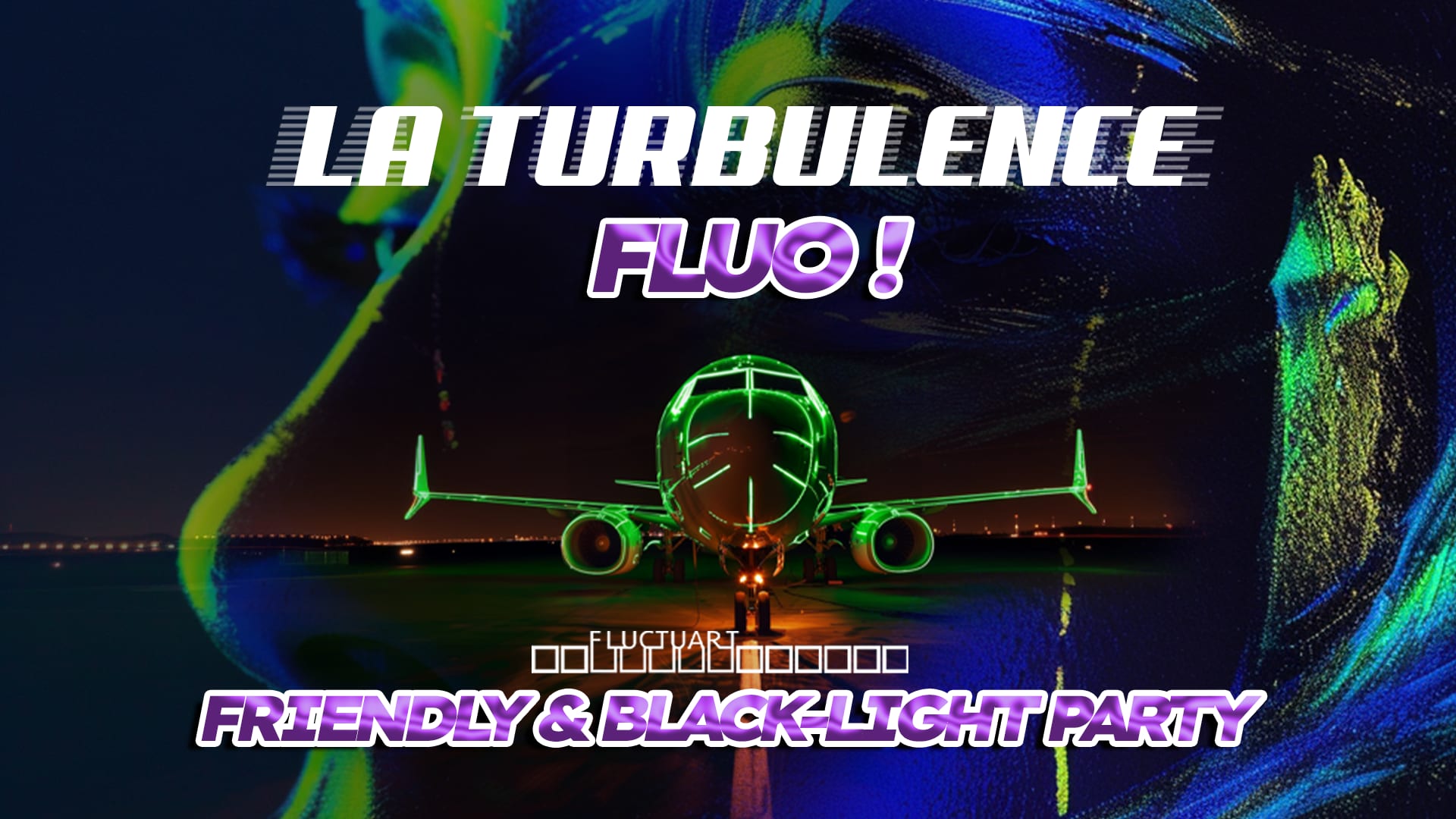 La Turbulence Fluo ! (Black Light Party) Cover