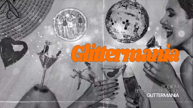 Glittermania - Tous Les Vendredis @Podium - 11 Oct Cover