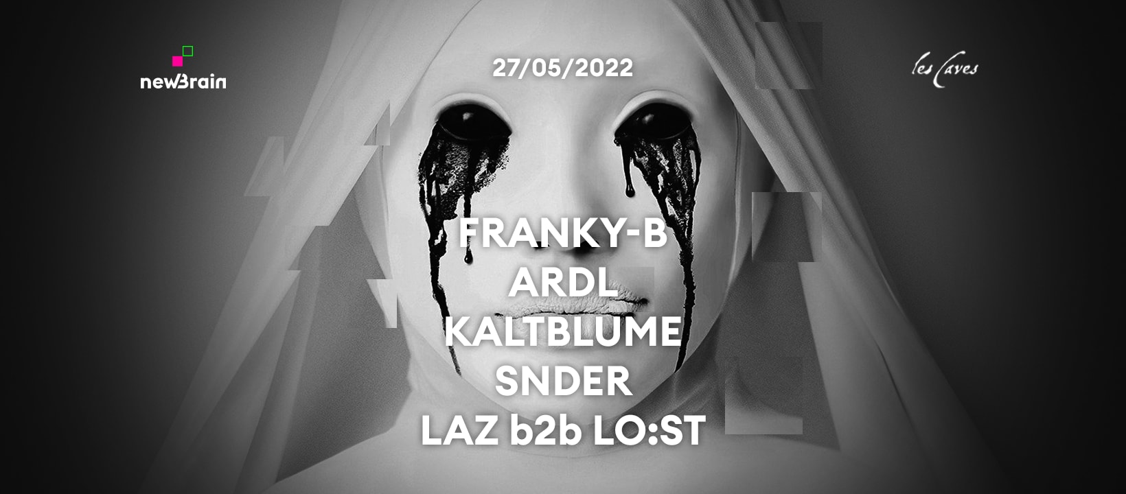 Newbrain : Franky-B X Ardl X Kaltblume X Snder X Laz X Lo:St Cover