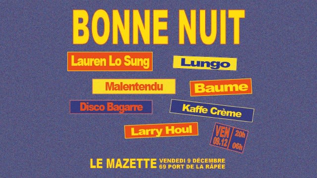 Bonne Nuit W/ Lauren Lo Sung, Disco Bagarre & More Cover