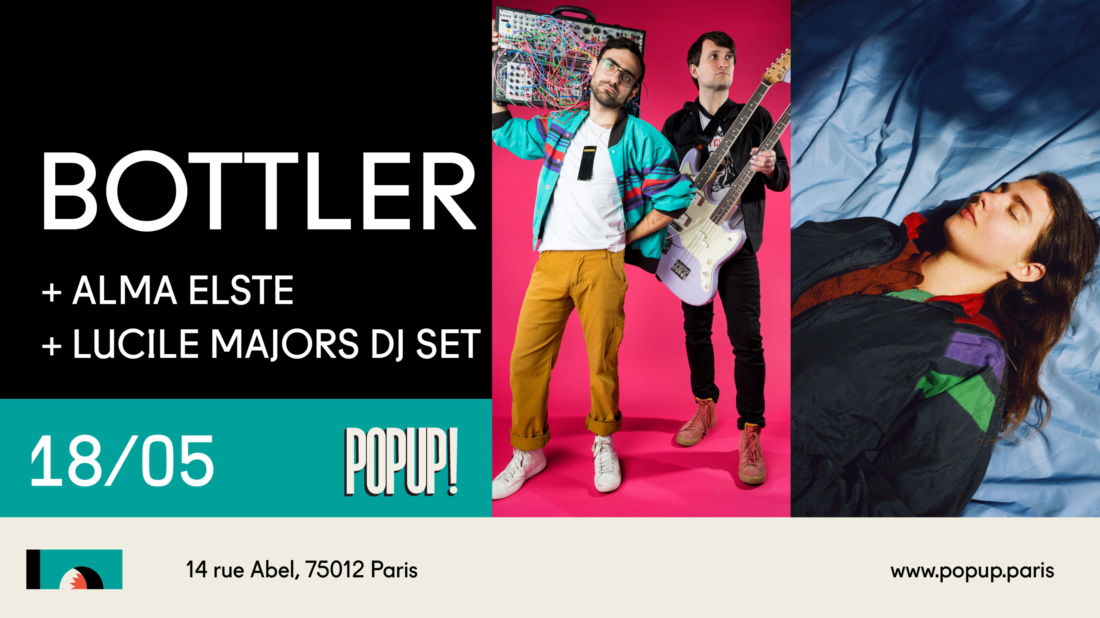Bottler + Alma Elste + Lucile Majors // 18.05.2022 // Popup! Cover