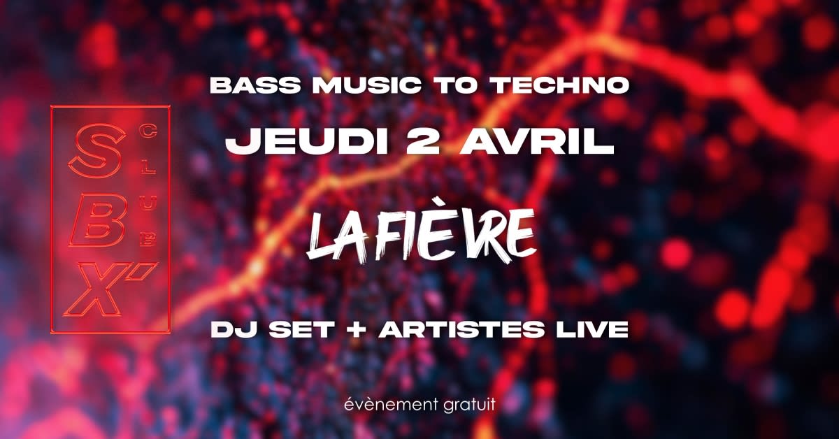 La Fievre @ Sbx Club Cover