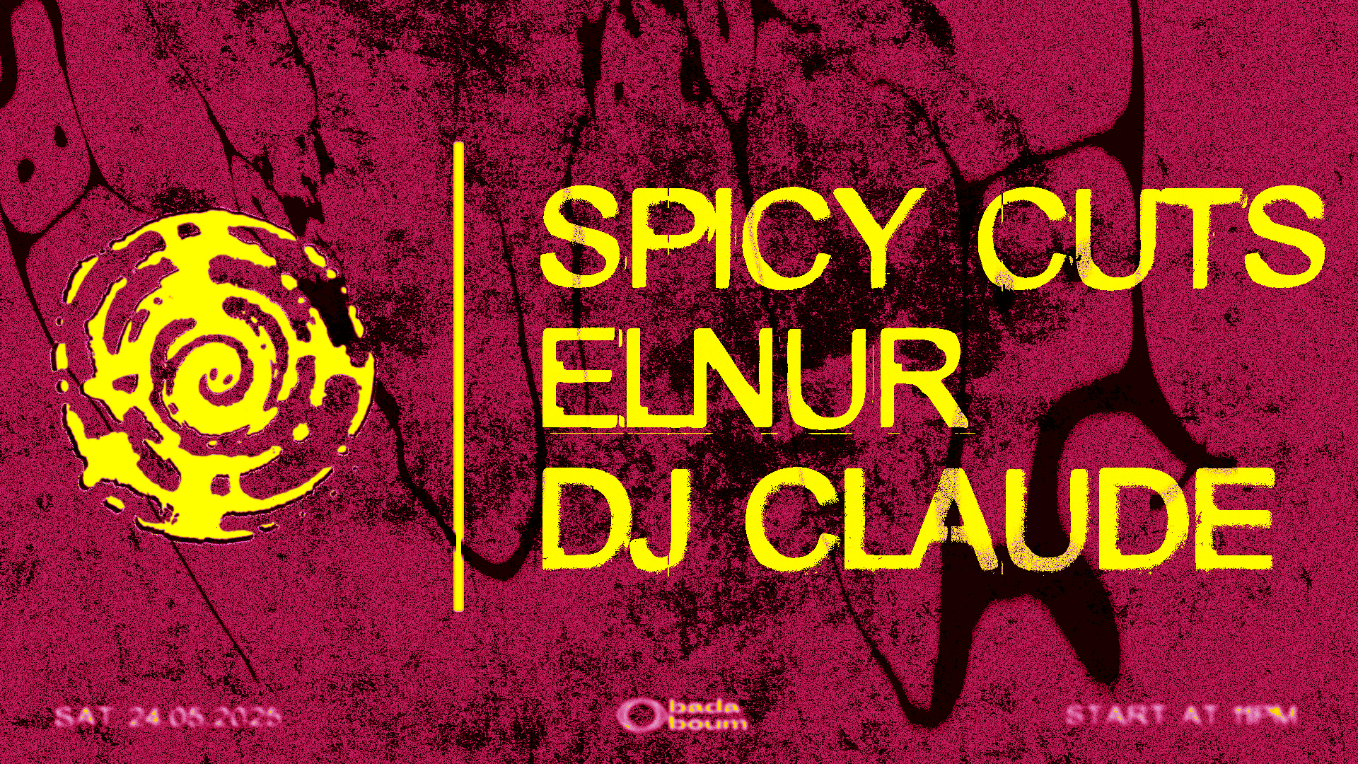 Spicy Cuts @Capsule Du Badaboum W/ Elnur & Dj Claude Cover