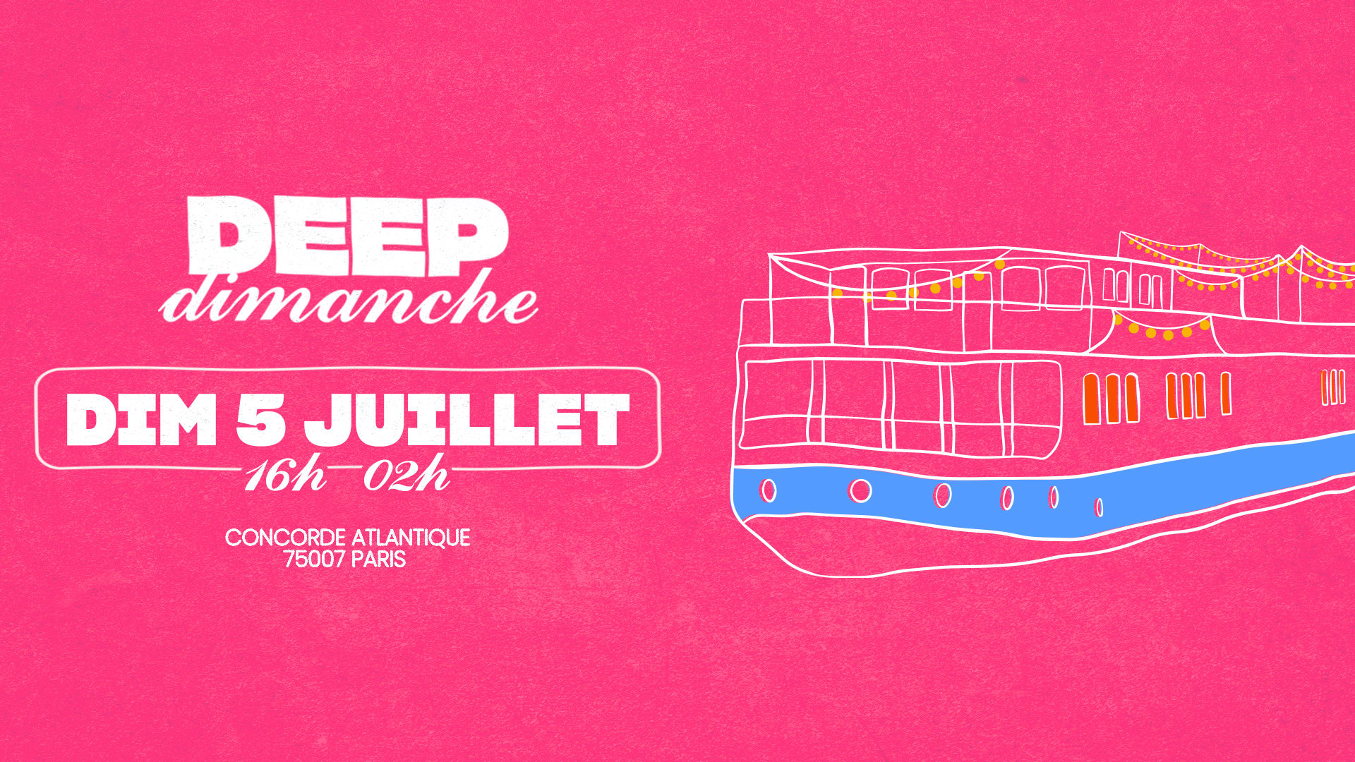 Deep Dimanche | 5 Juillet @Concorde Atlantique Cover