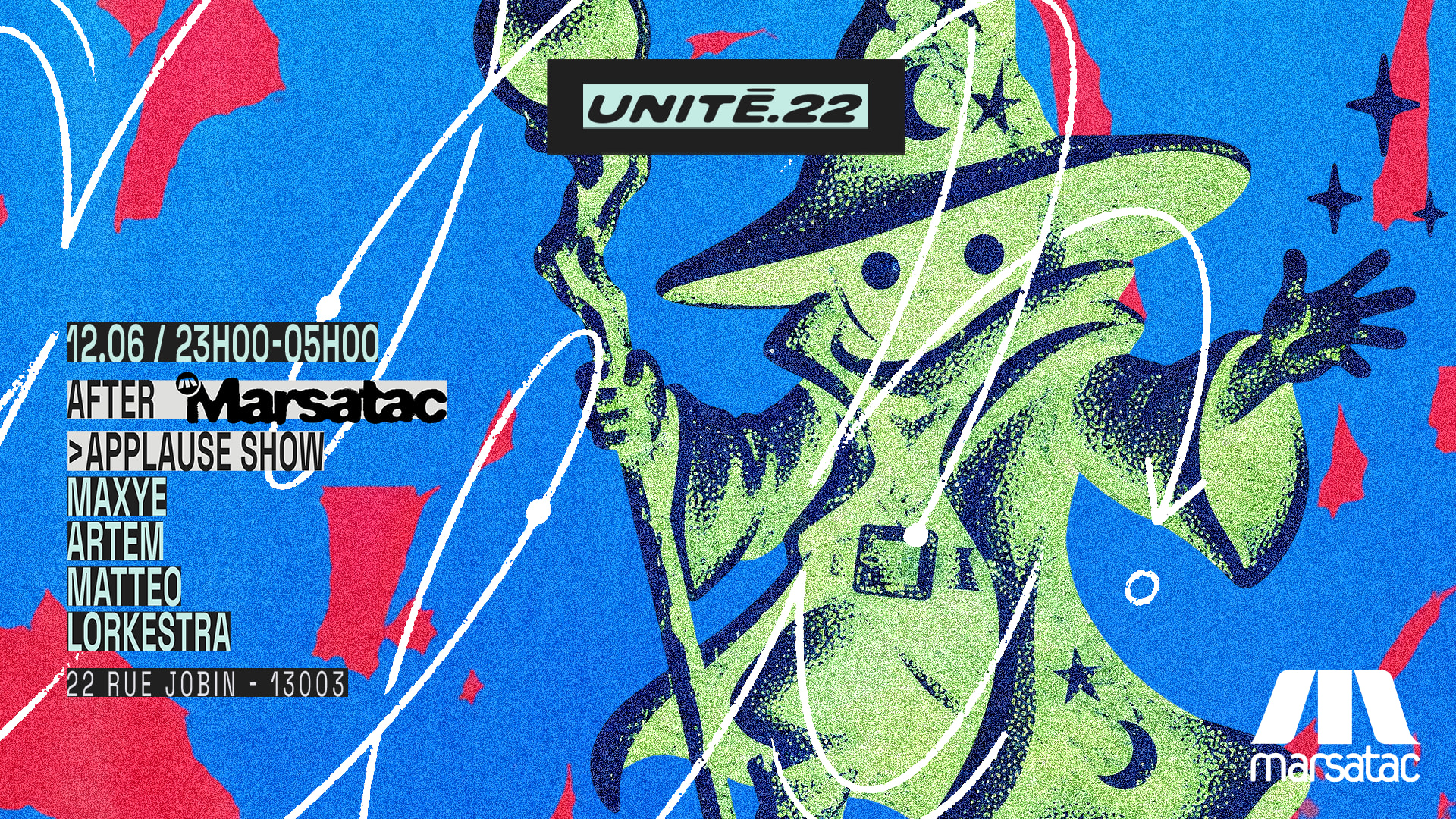 Unité.22 X After Marsatac : Applause Show Cover