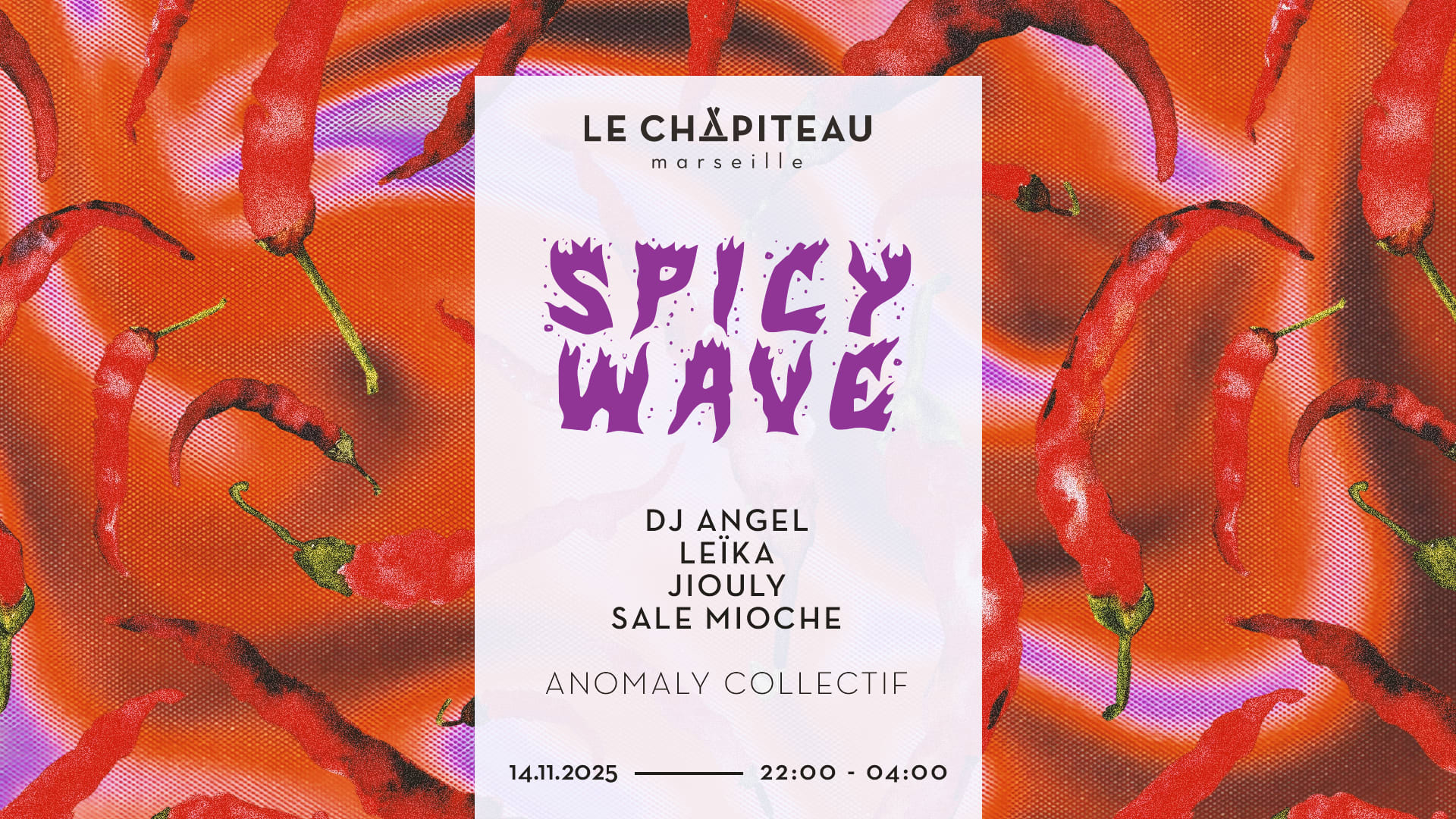 Spicy Wave W/Dj Angel, Leïka, Jiouly, Sale Mioche & Anomaly Cover