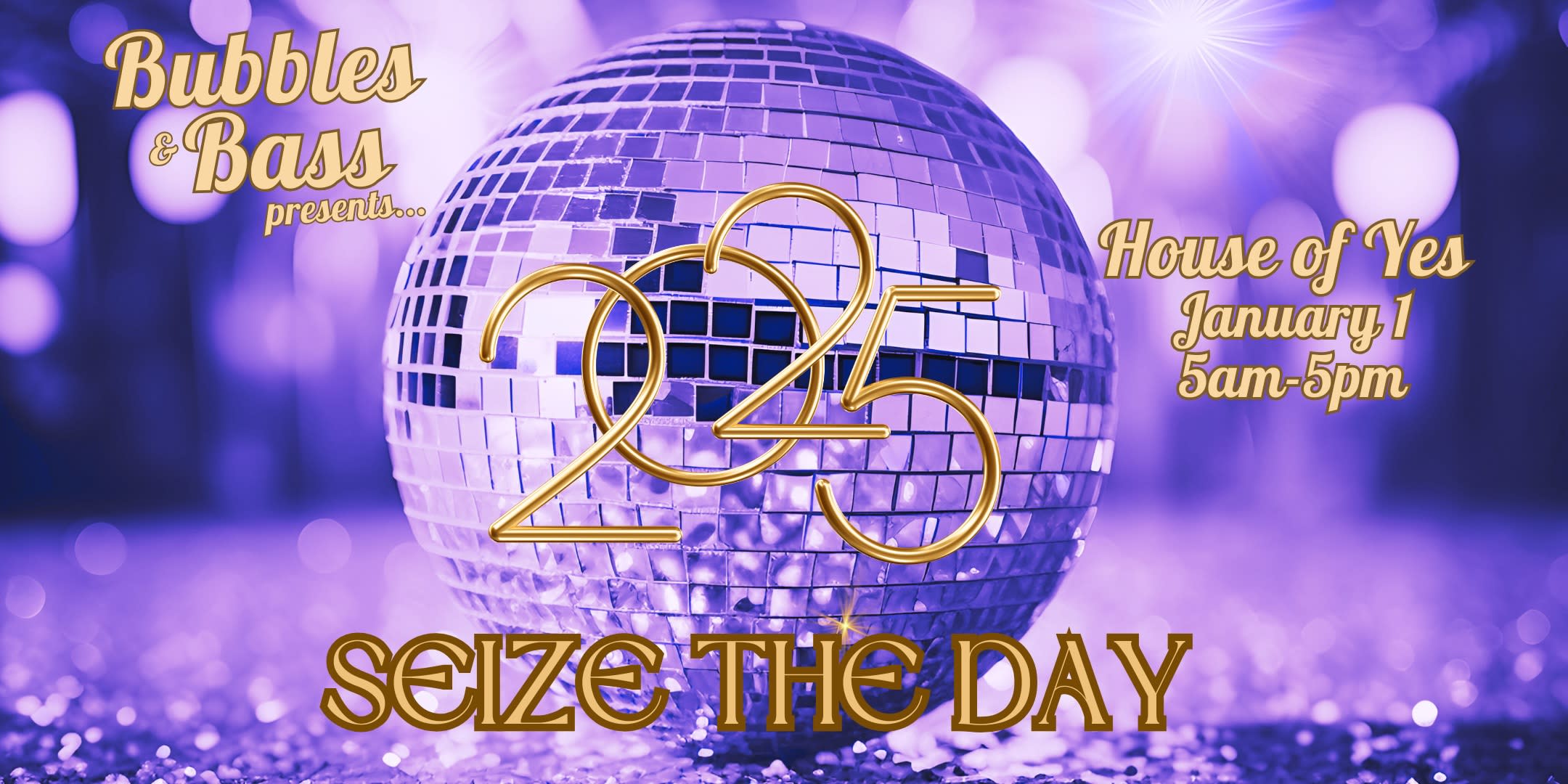 Bubbles & Bass: Seize The Day Cover