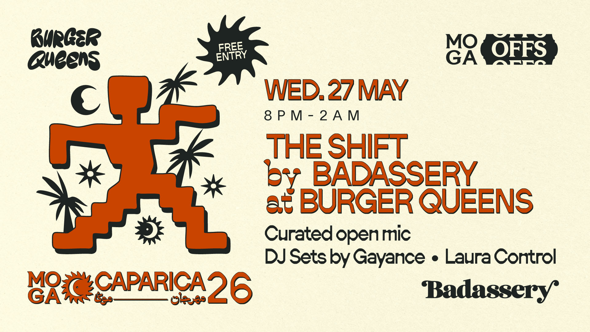 Moga Offs - The Shift By Baddassery @ Burger Queens Cover