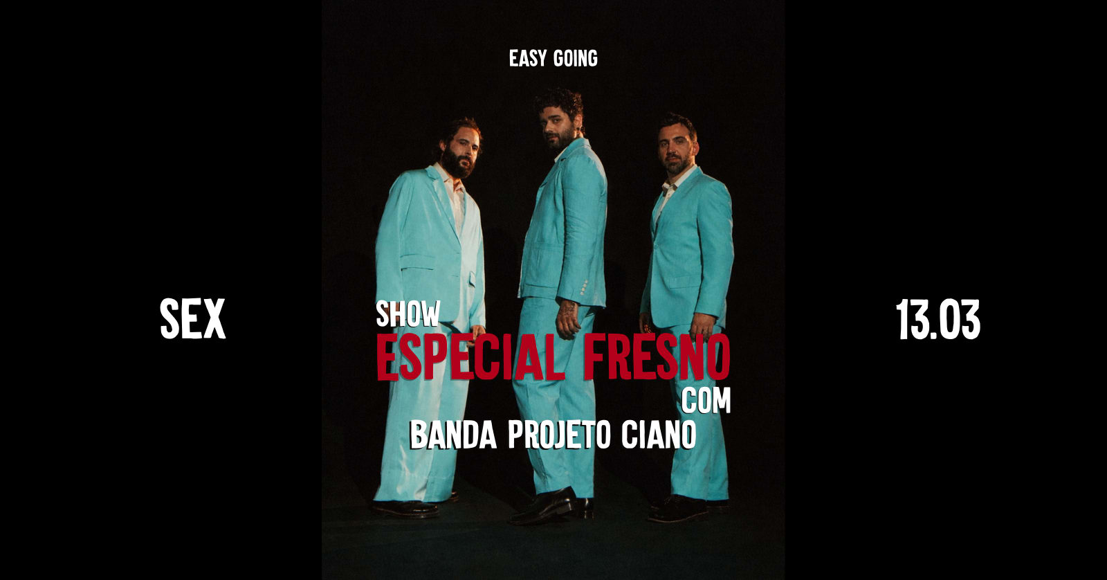 Show Especial Fresno Com Banda Projeto Ciano Cover