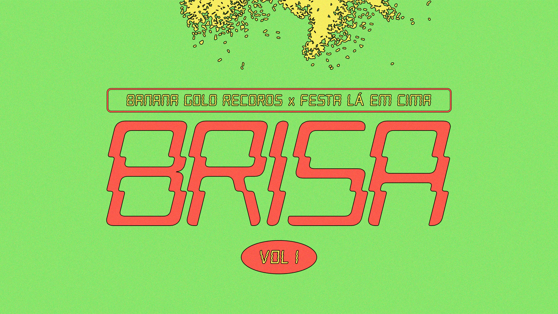 Banana Gold & Festa Lá Em Cima Apresentam: Brisa No Trauma Cover