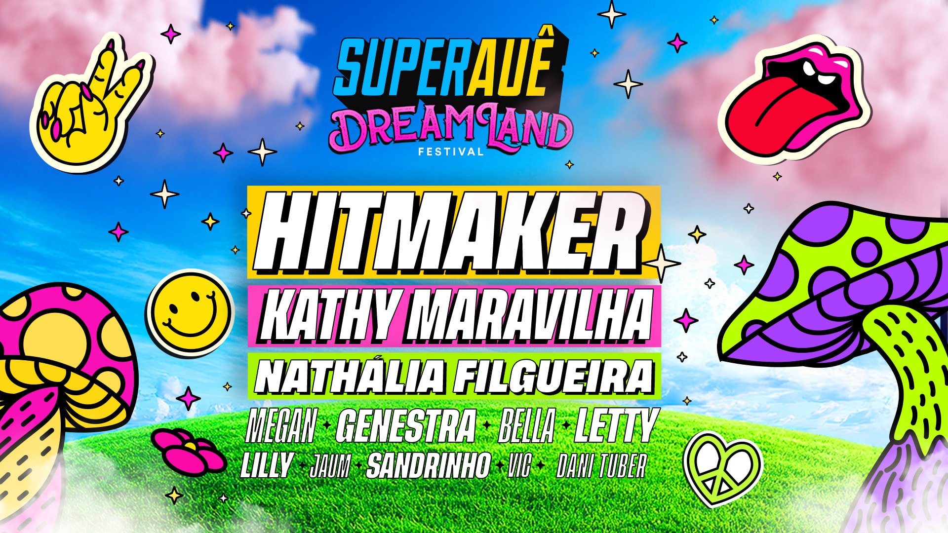 Super Auê - Dreamland | Sábado (26/04) Cover