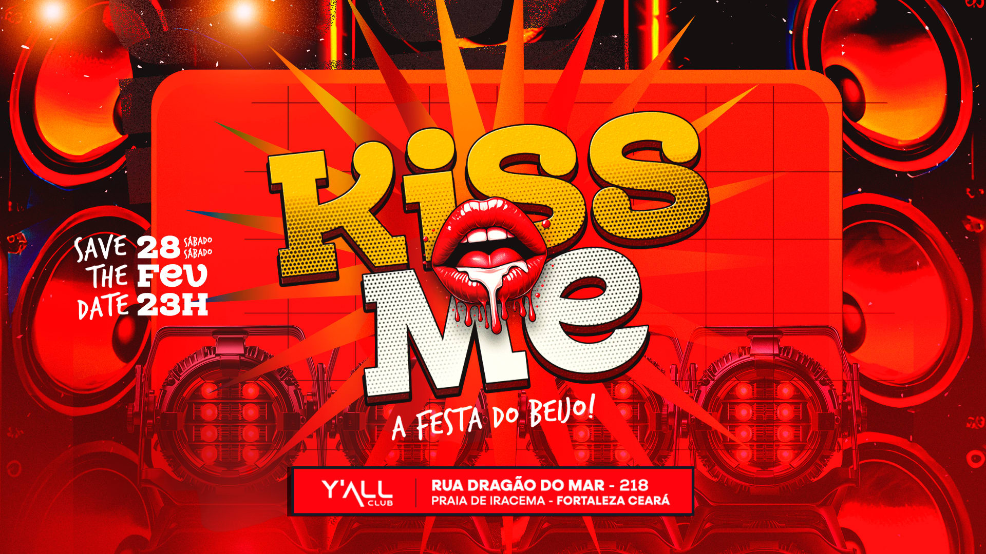 Kiss Me - Festa Do Beijo Cover