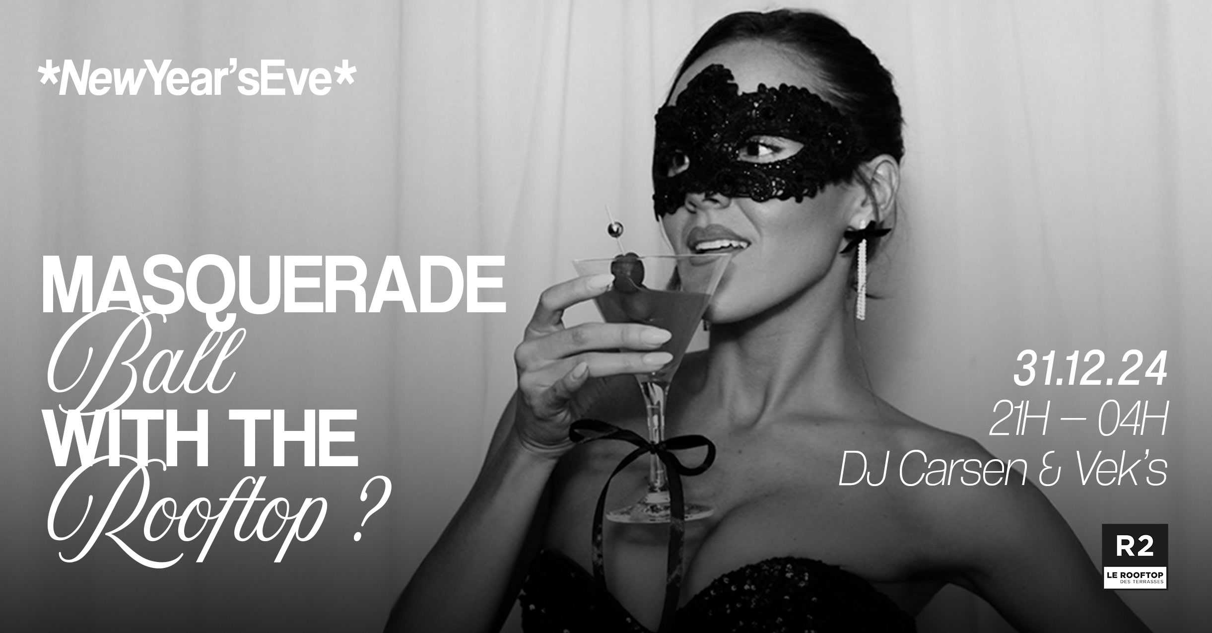 R2 I Le Rooftop X New Year’S Eve - Masquerade Ball 31.12.24 Cover