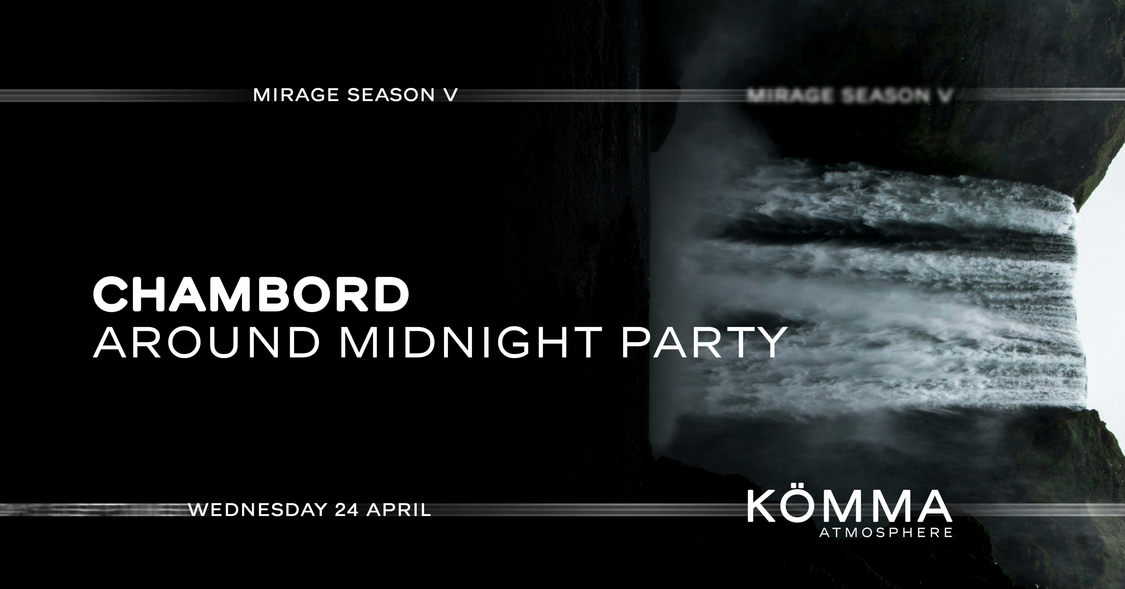 Kömma : Chambord, Ary Sya (Around Midnight Label Party) Cover