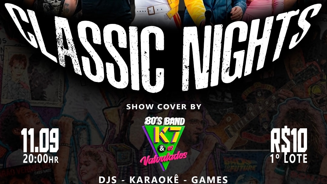 Classic Nights Com A Banda K7 & Os Valvulados Cover