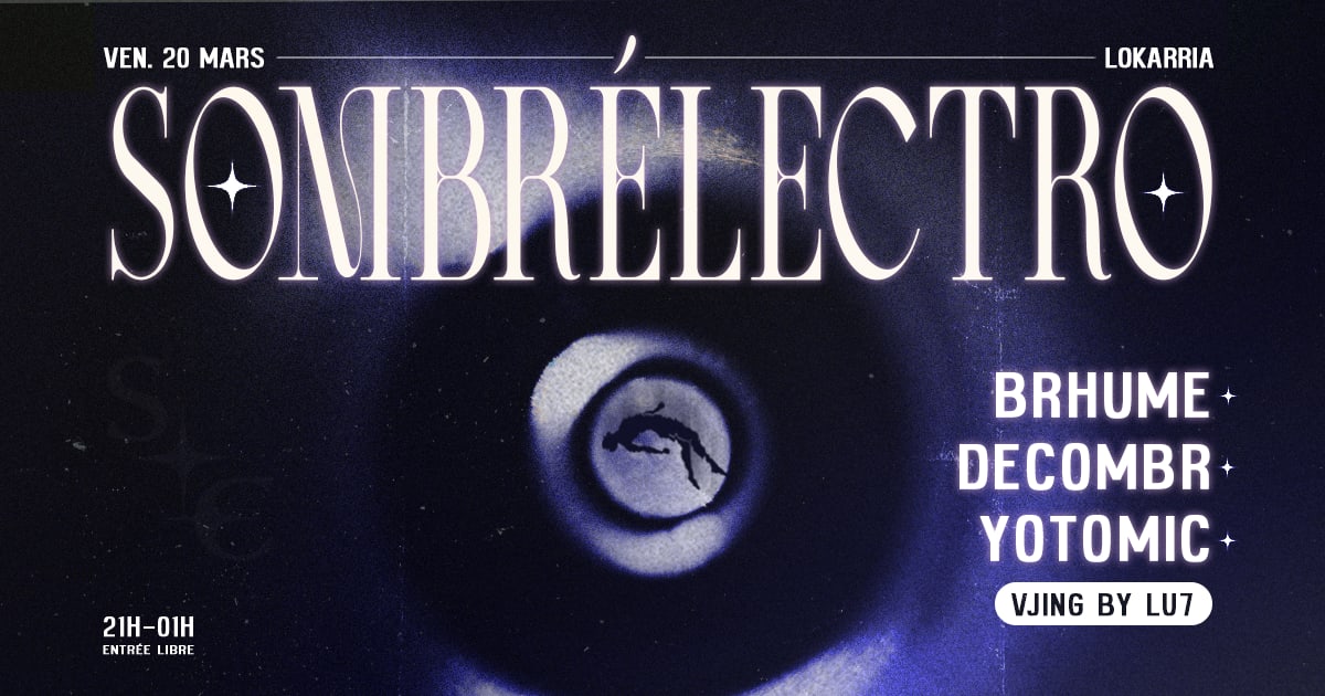 Sombrélectro: Yotomic + Decombr + Brhume + Lu7 (Vj) Cover