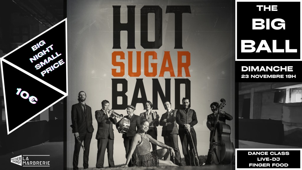 The Big Ball X Hot Sugar Band Cover