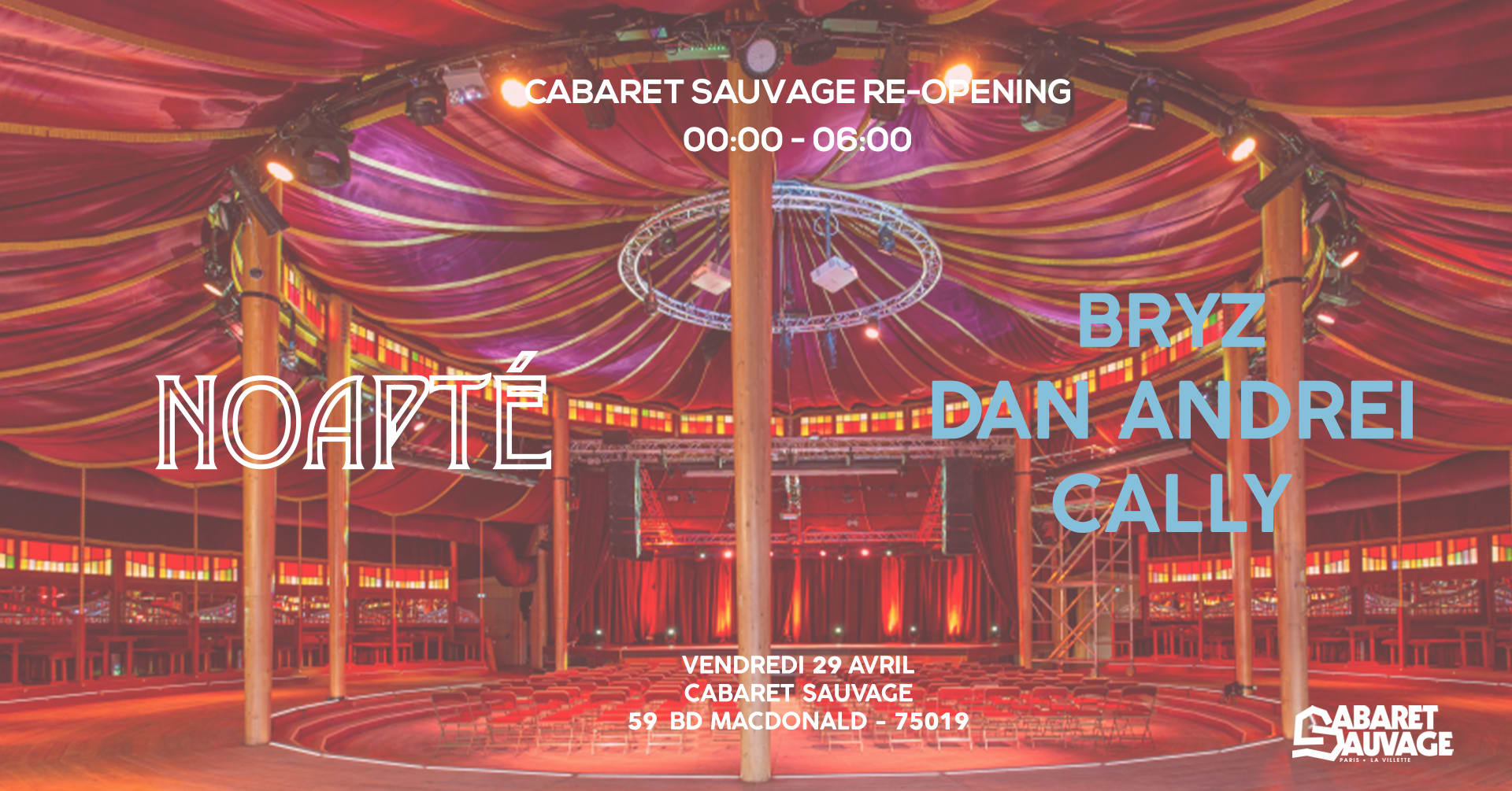 Noapté Au Cabaret Sauvage - Bryz, Cally, Dan Andrei Cover