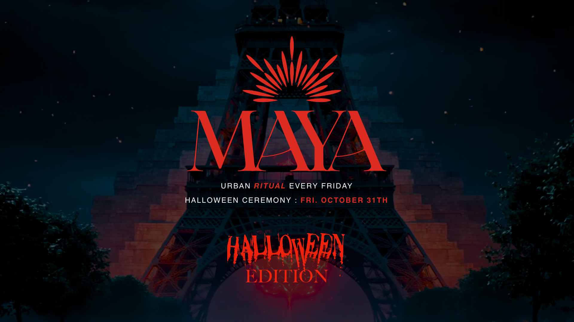 Maya X Halloween - Fri. October  31th Cover