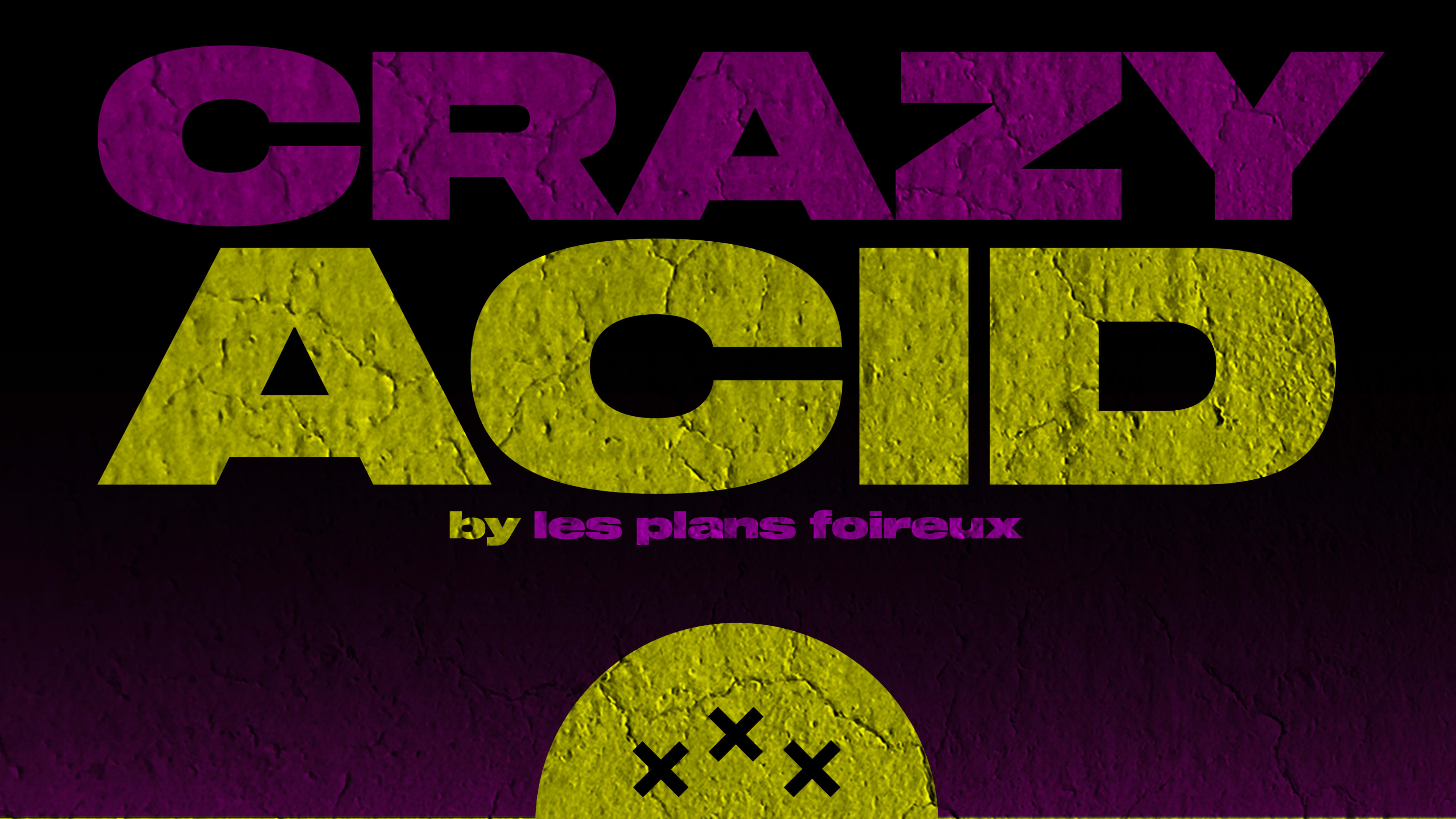 Crazy Acid Cover