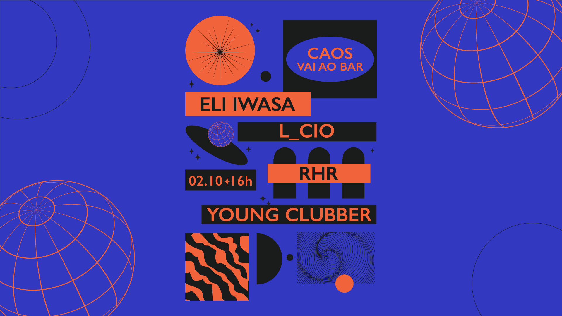 Caos Vai Ao Bar: L_Cio, Rhr, Eli Iwasa E Young Clubber Cover