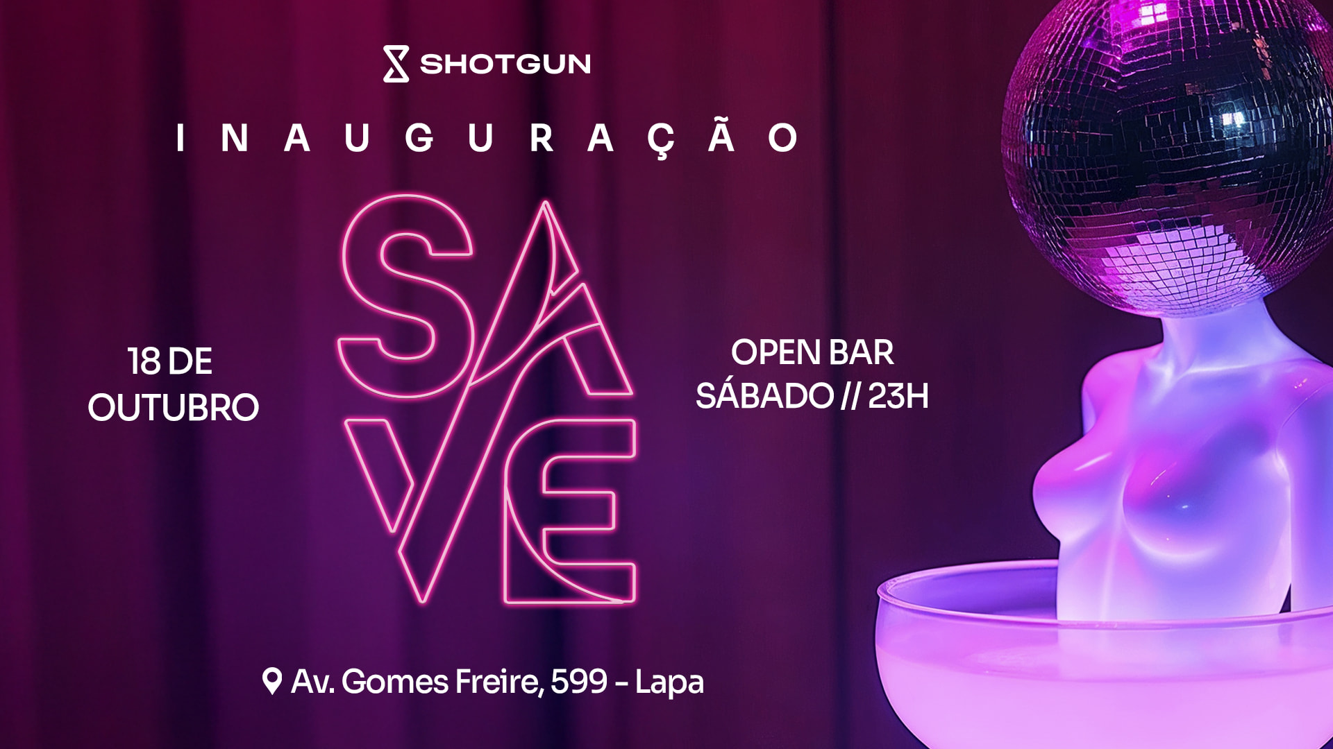 Save // Inauguração - Sábado 18/10 | Open Bar | Duas Pistas Cover