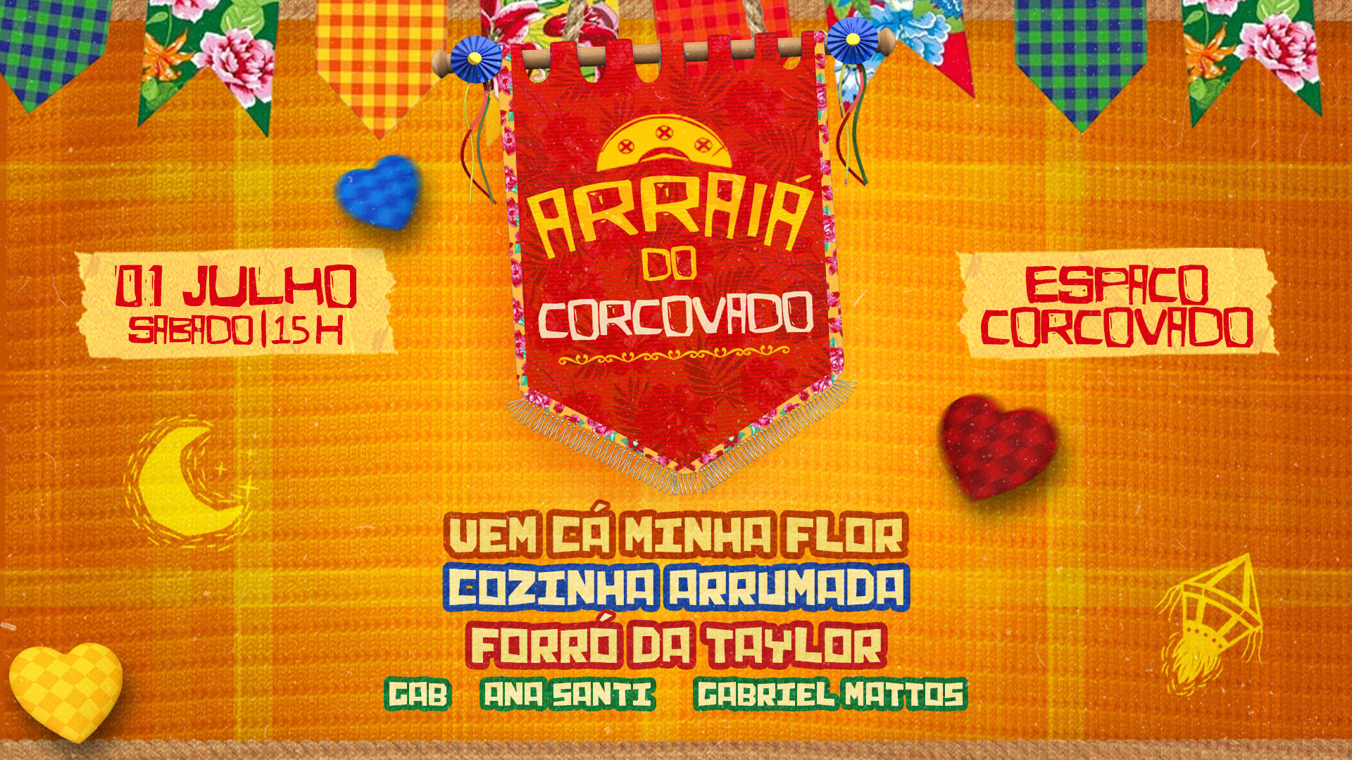 Arraiá Do Corcovado: Taylor, Cozinha, Vem Cá Minha Flor E + Cover