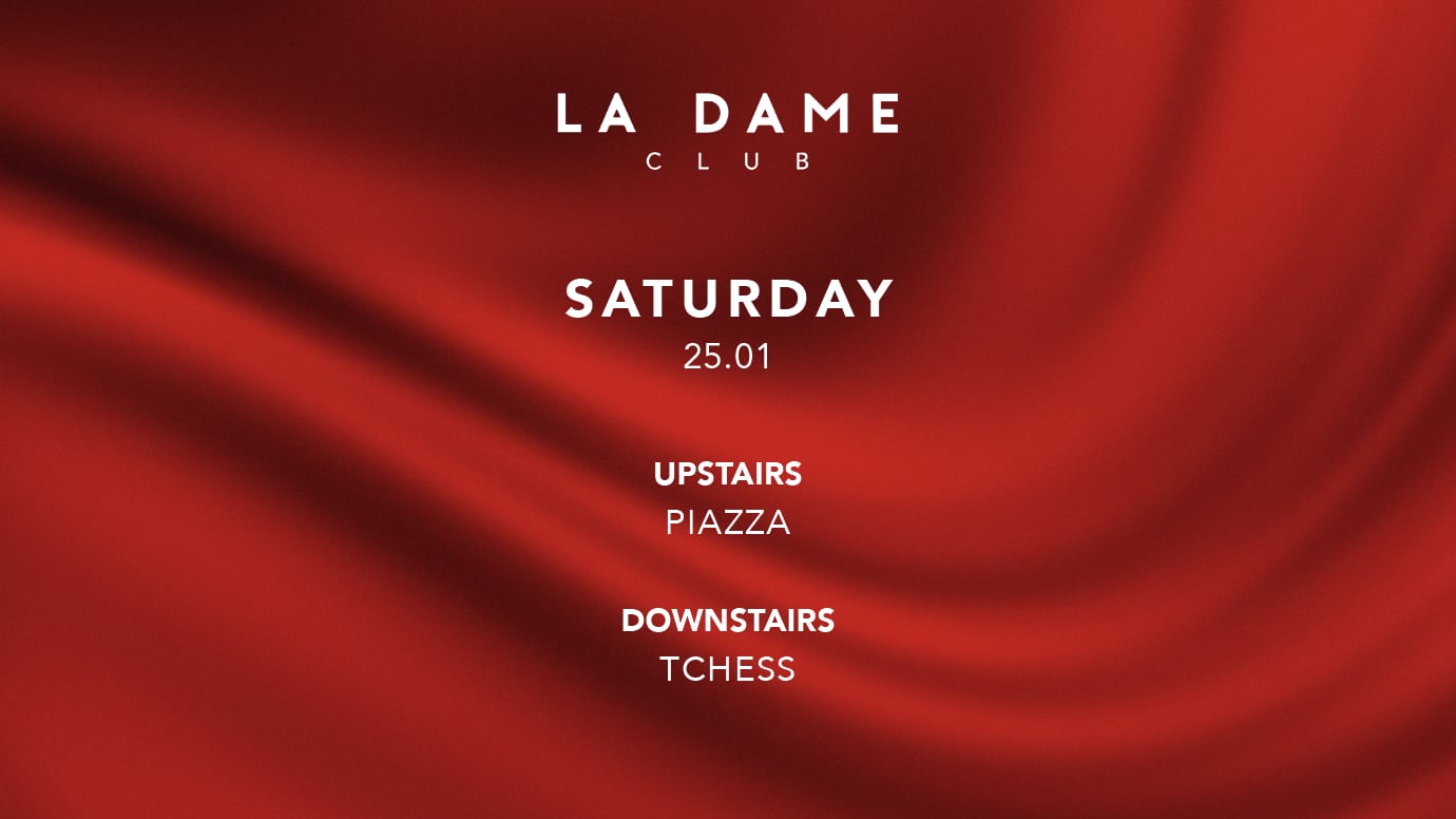 La Dame // Sam 25 Jan // Piazza - Tchess Cover