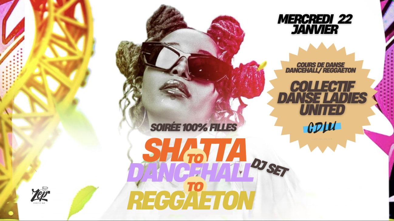 Soirée 100% Filles - Shatta / Reggaeton / Dancehall Cover