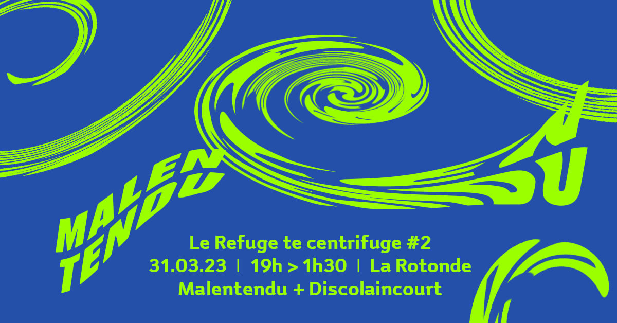 Le Refuge Te Centrifuge 2 - Malentendu & Discolaincourt Cover