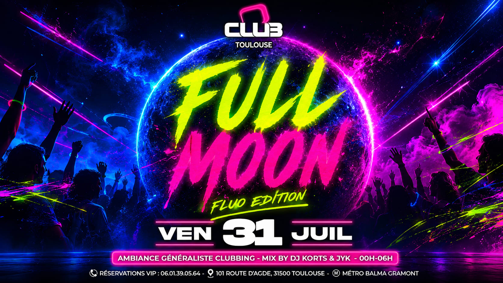 Full Moon - Fluo Edition - O'club Toulouse Cover