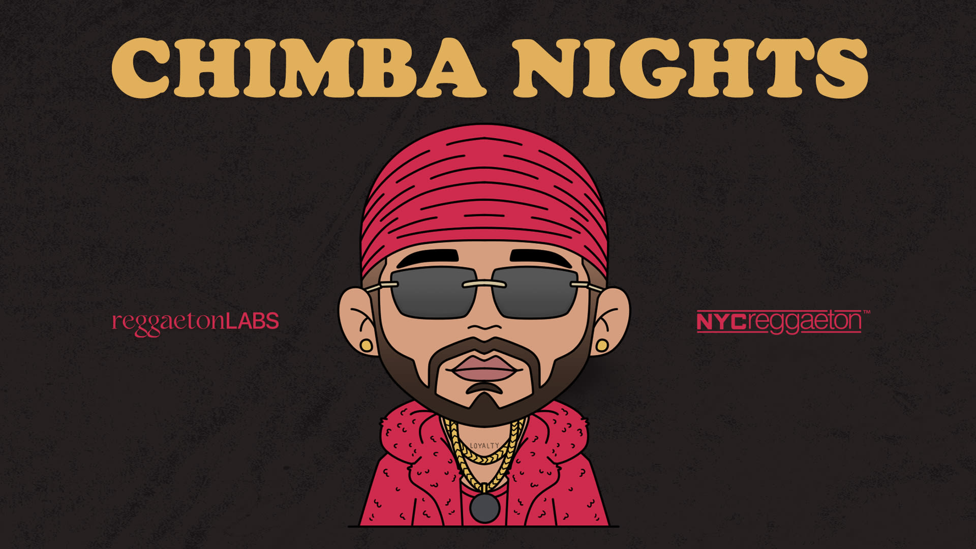 Chimba Nights - August 10th | Reggaeton Dance Party (18+) Cover