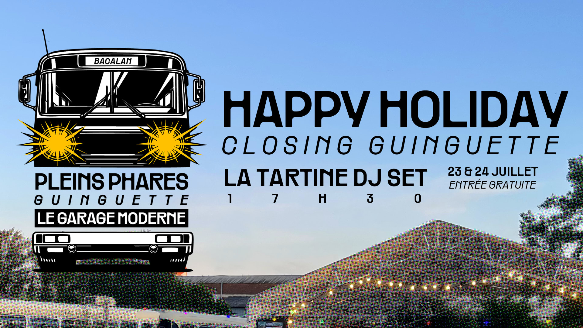 Pleins Phares Closing Guinguette - Happy Holiday - Day 1 Cover