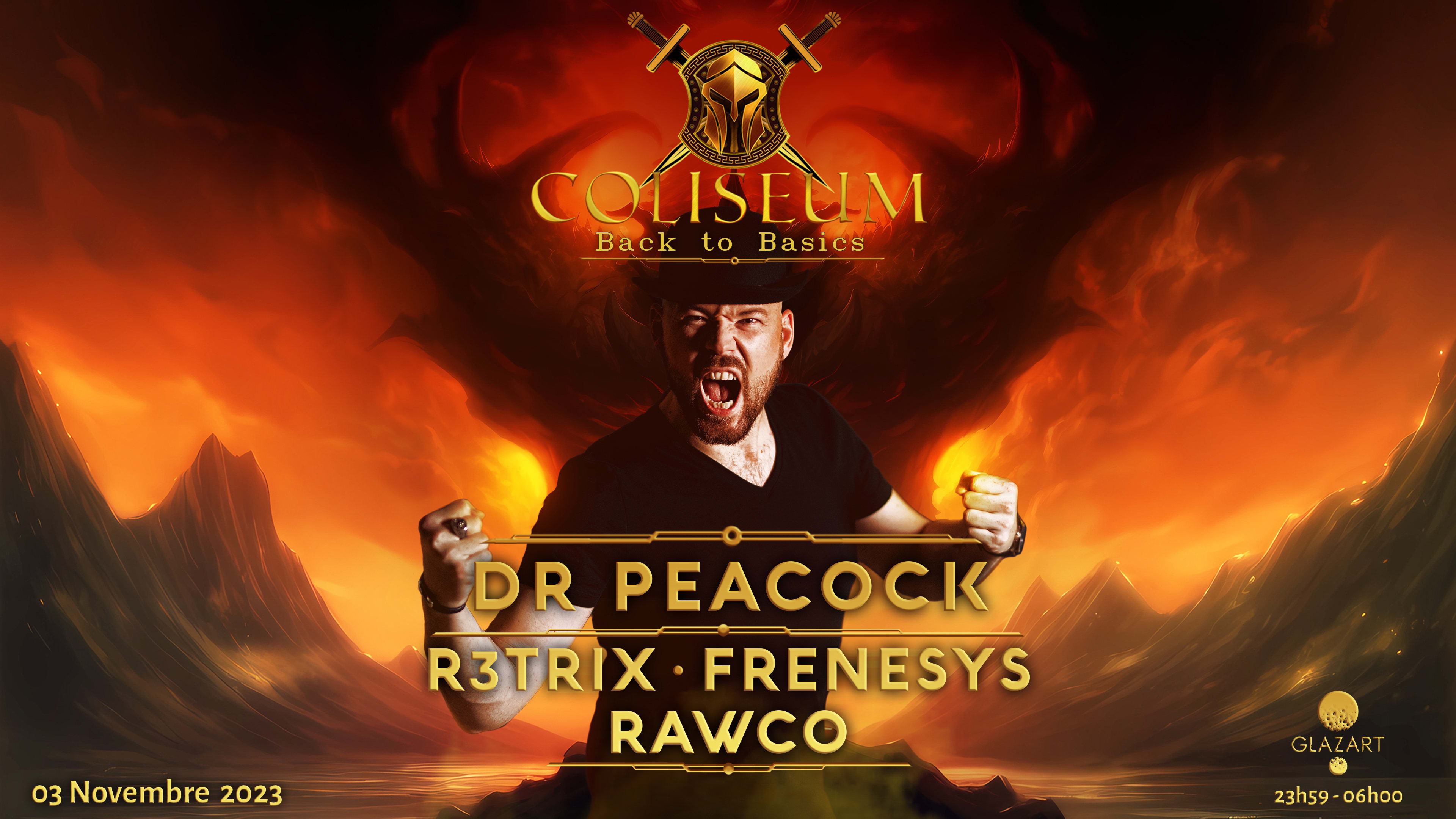 Coliseum : Dr.Peacock, R3trix, Frenesys & Rawco Cover