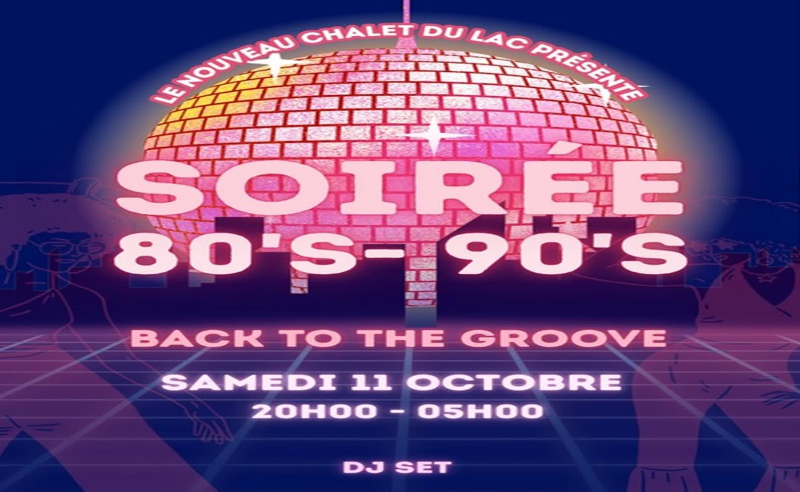 Soirée Années 80-90 Au Chalet Du Lac Cover