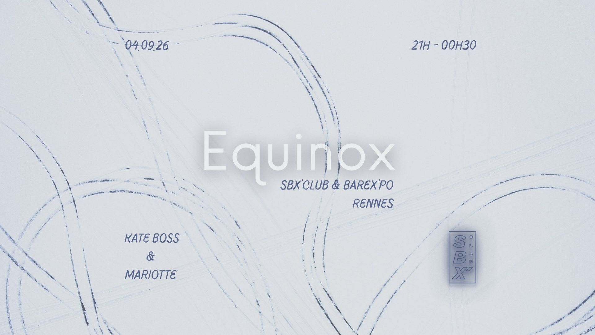 Equinox : Mariotte & Kate Boss At Sbx’Club Cover