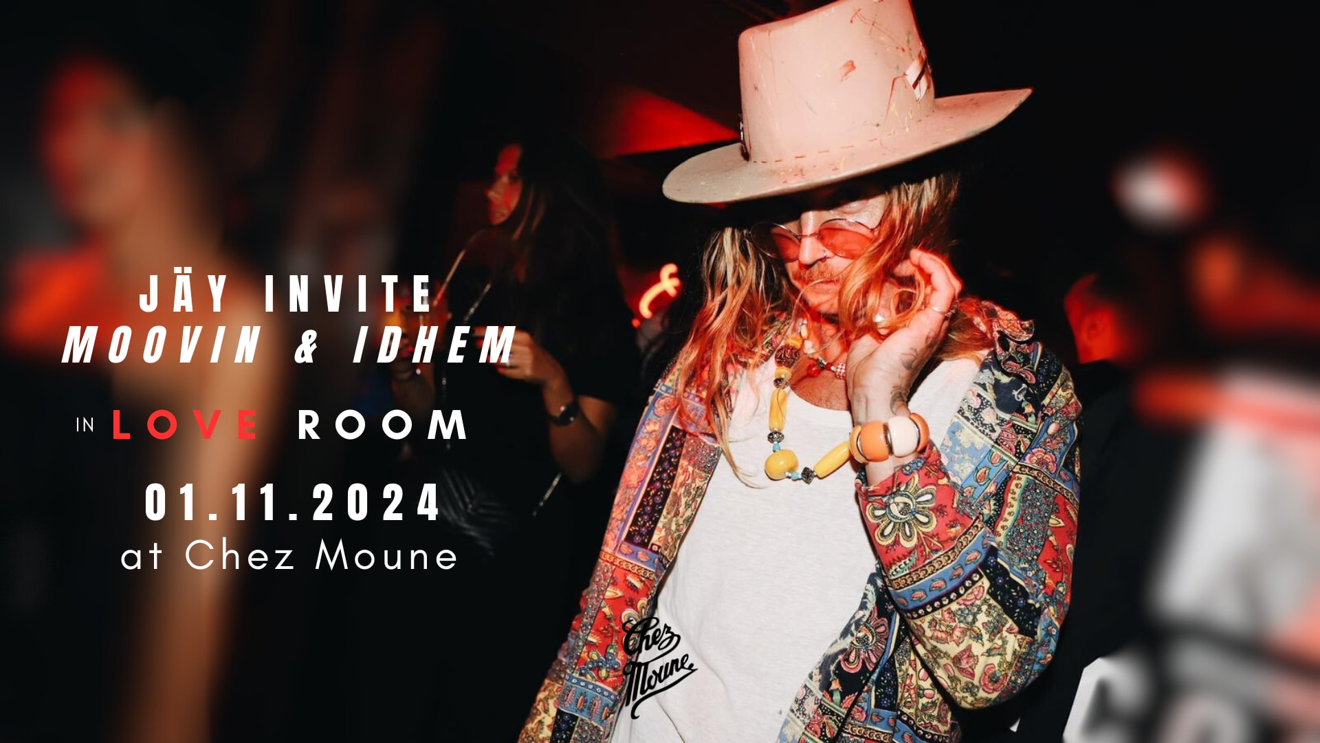 Jäy Invite Moovin & Idhem @Chezmoune - 01.11 Cover