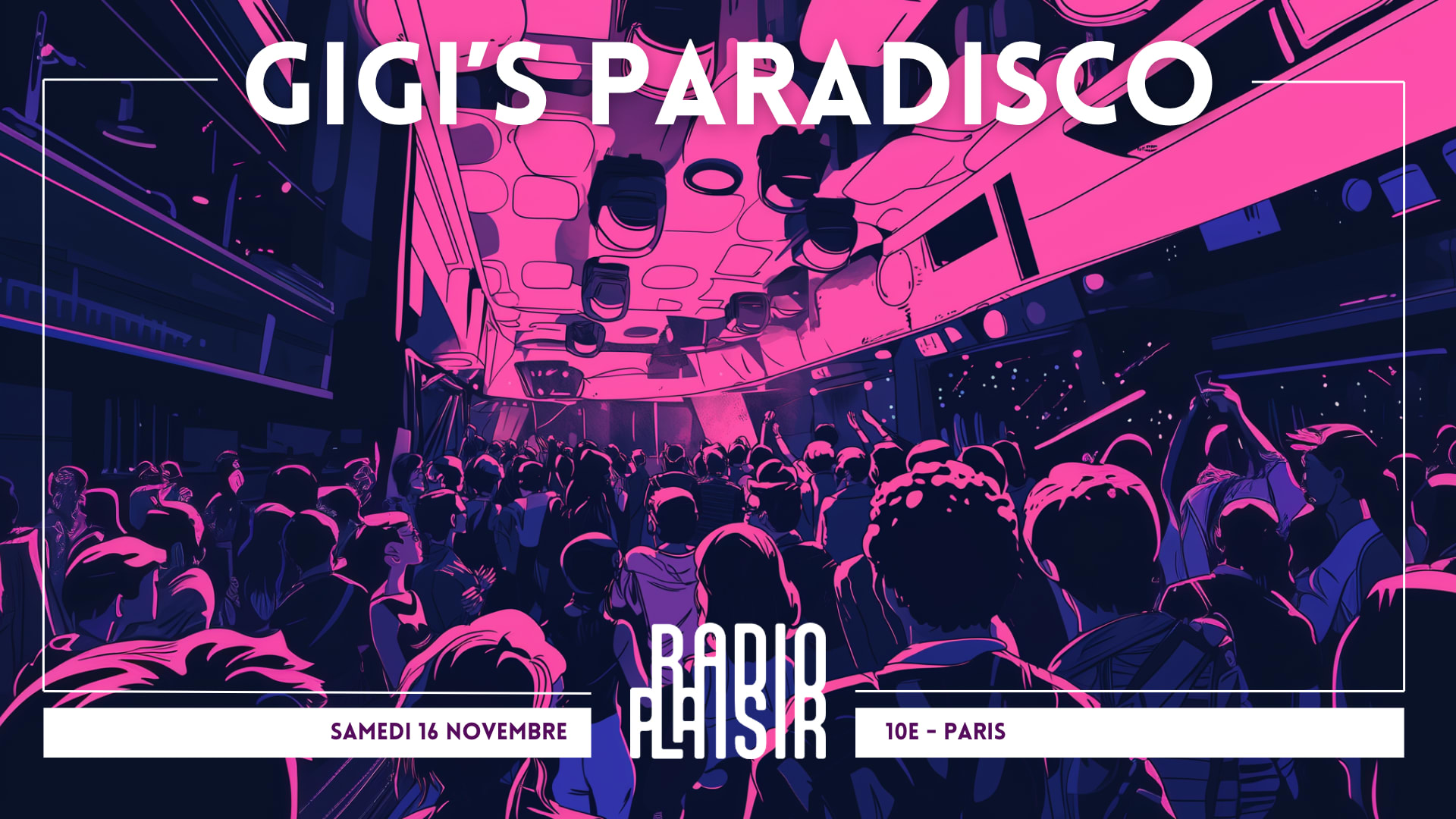 Radio Plaisir X Gigi’S Paradisco Cover