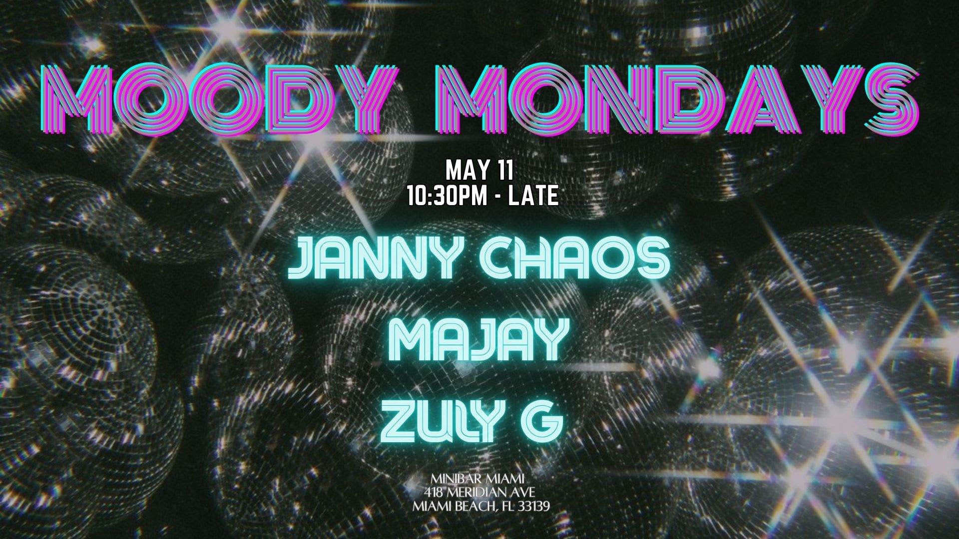 Moody Mondays At Minibar Miami Beach Cover