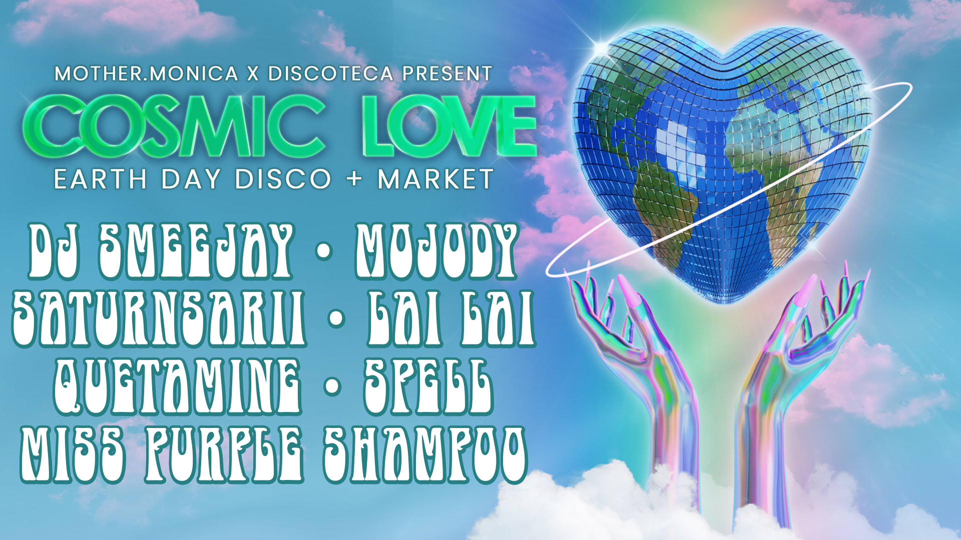 Cosmic Love: Earth Day Disco + Market Cover