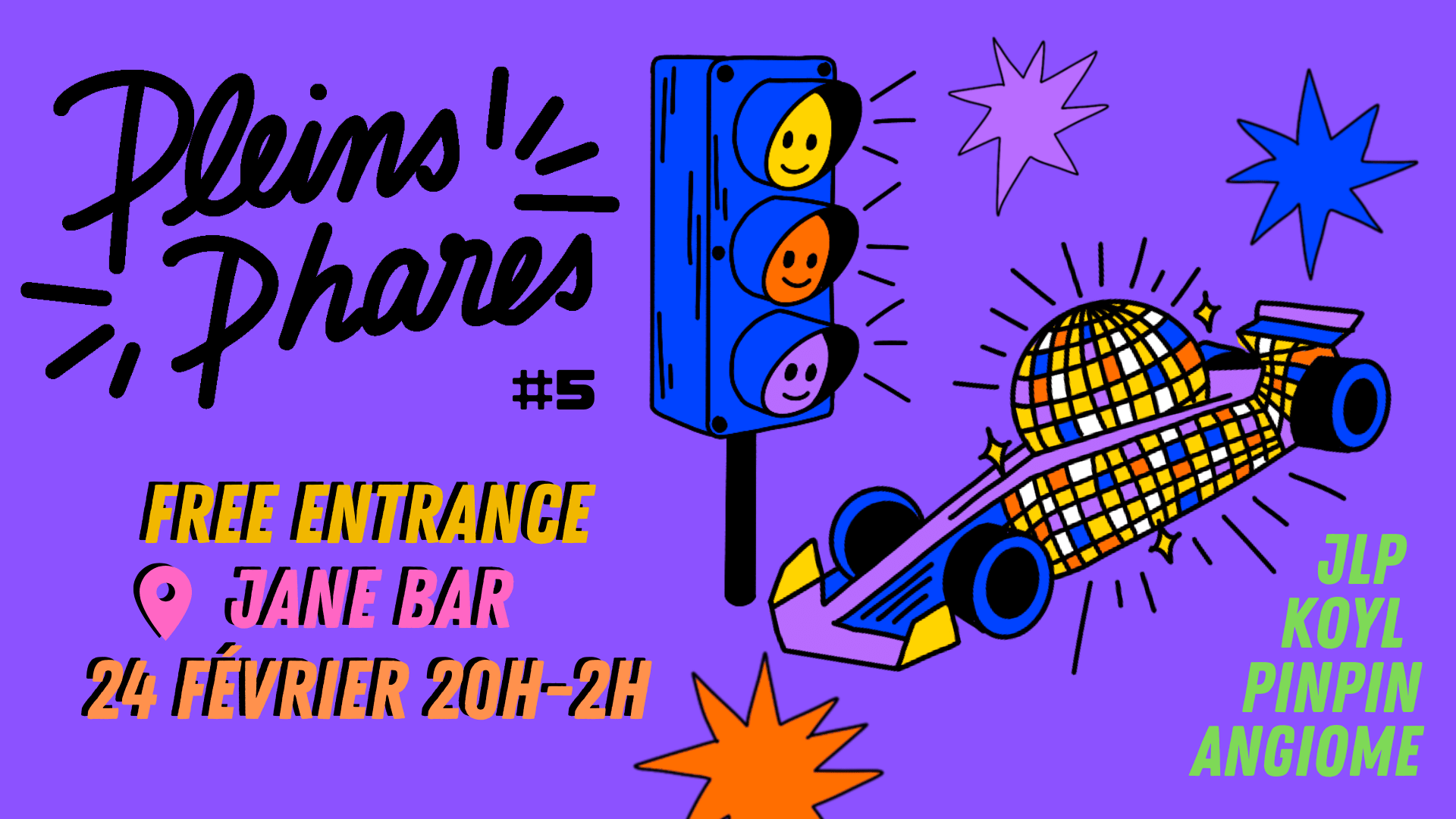 Pleins Phares #5 @Jane Bar / Free Entrance Cover