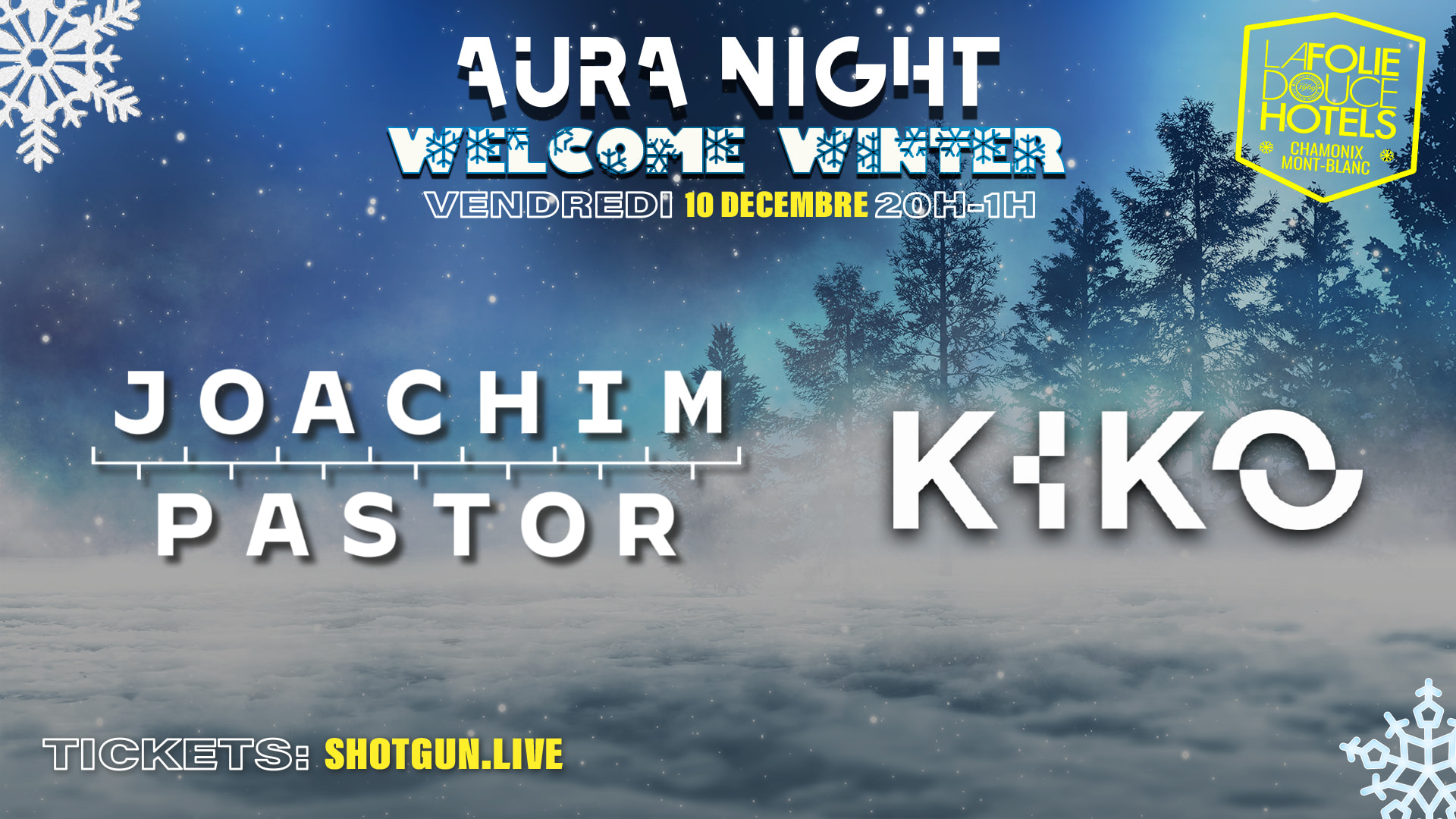 Aura Night : Welcome Winter W/ Joachim Pastor & Kiko Cover