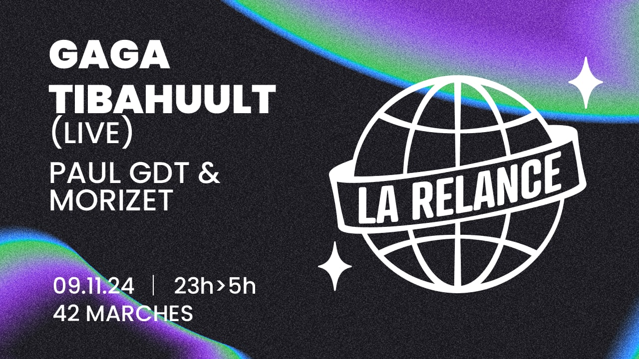 La Relance W/ Gaga, Tibahuult (Live) Cover