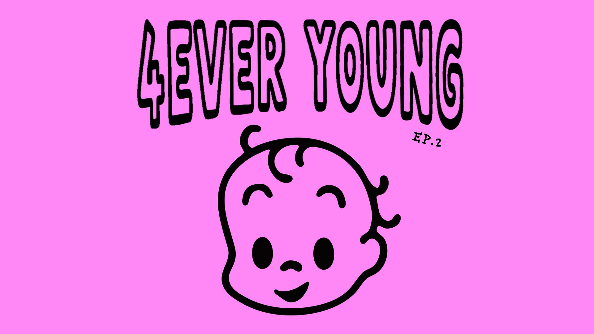 4ever Young - Épisdode 2 Cover