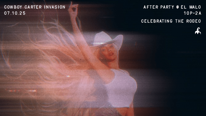 Cowboy Carter Invasion - After Party @ El Malo Cover