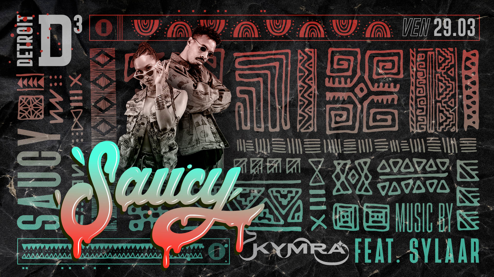 D3 Saucy - Kymra & Sylar - Ven. 29.03 Cover