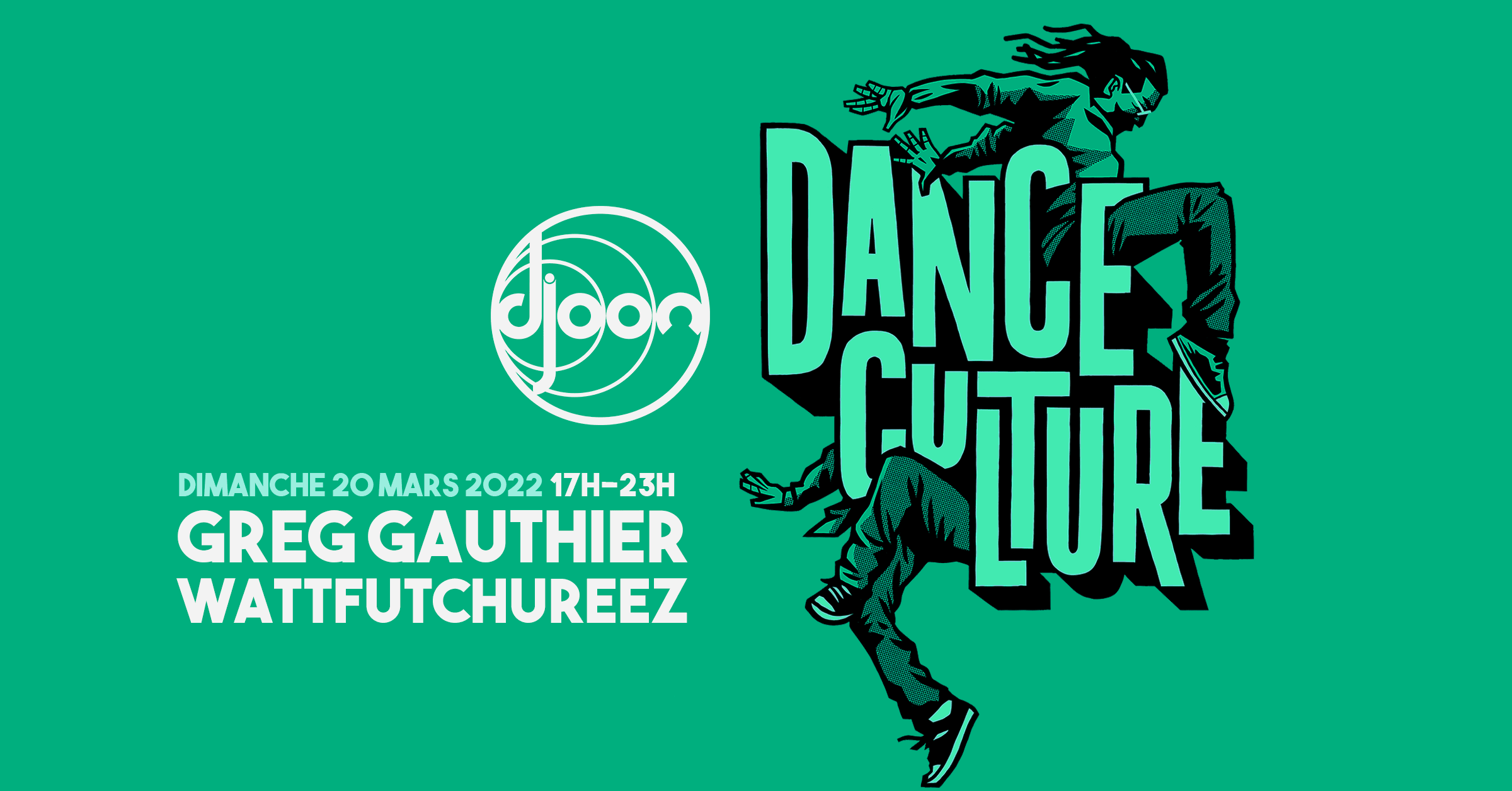 Djoon: Dance Culture W/ Greg Gauthier & Wattfuchureez Cover
