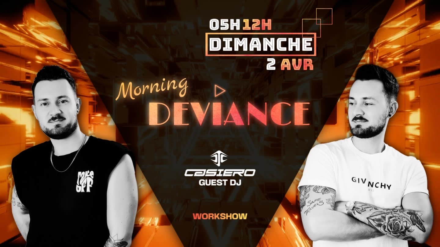 Morning Déviance - Guest Dj Casiero Cover