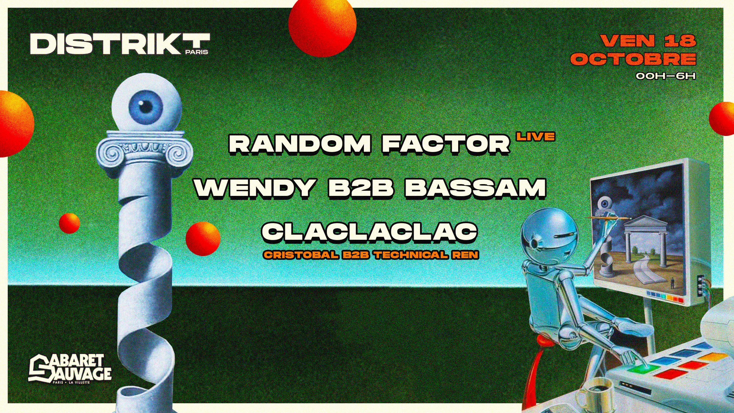 Distrikt @ Cabaret Sauvage W/ Random Factor (Live) & Wendy Cover