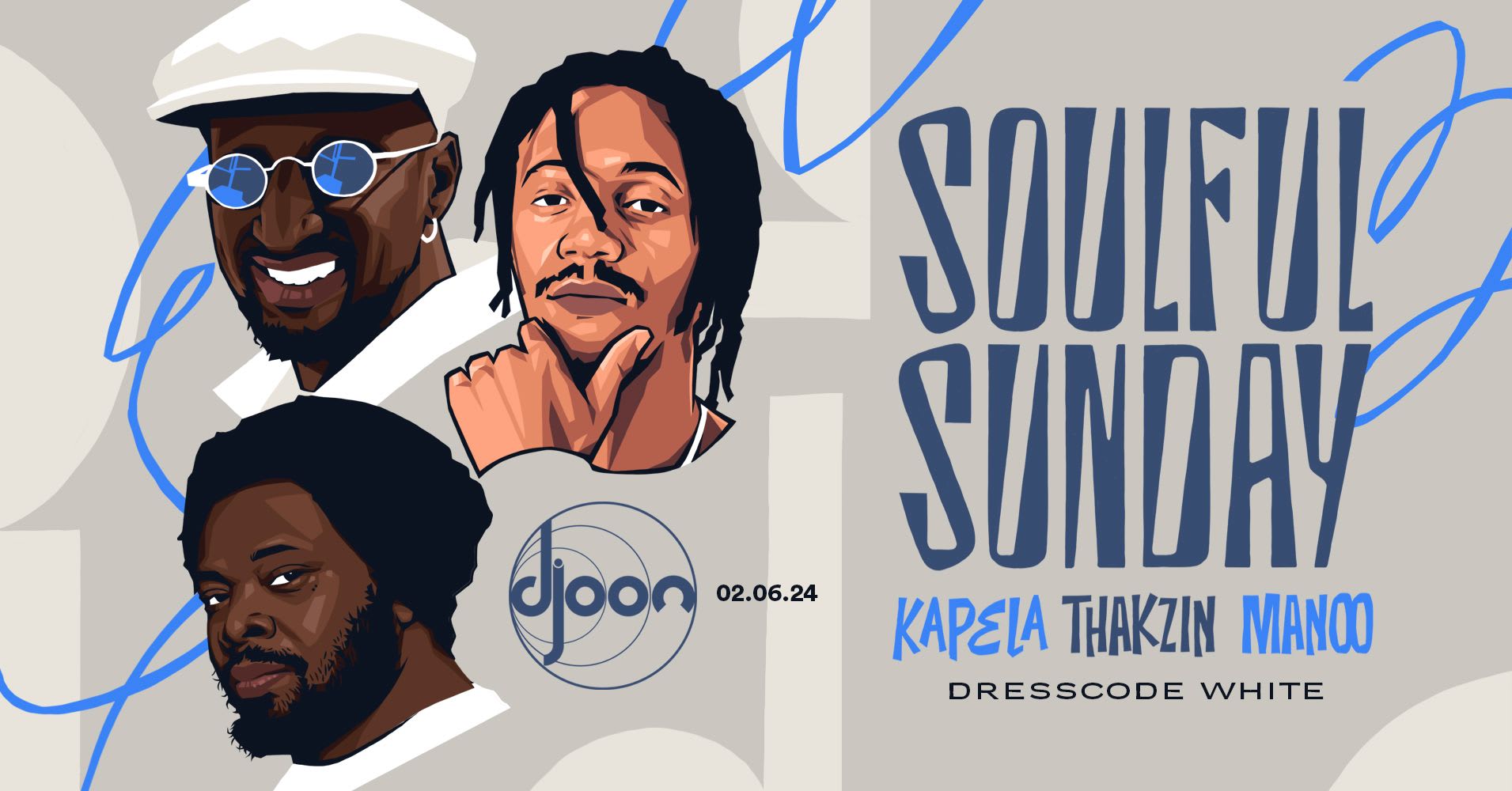 Soulful Sunday (Dresscode White): Kapela, Thakzin, Manoo Cover